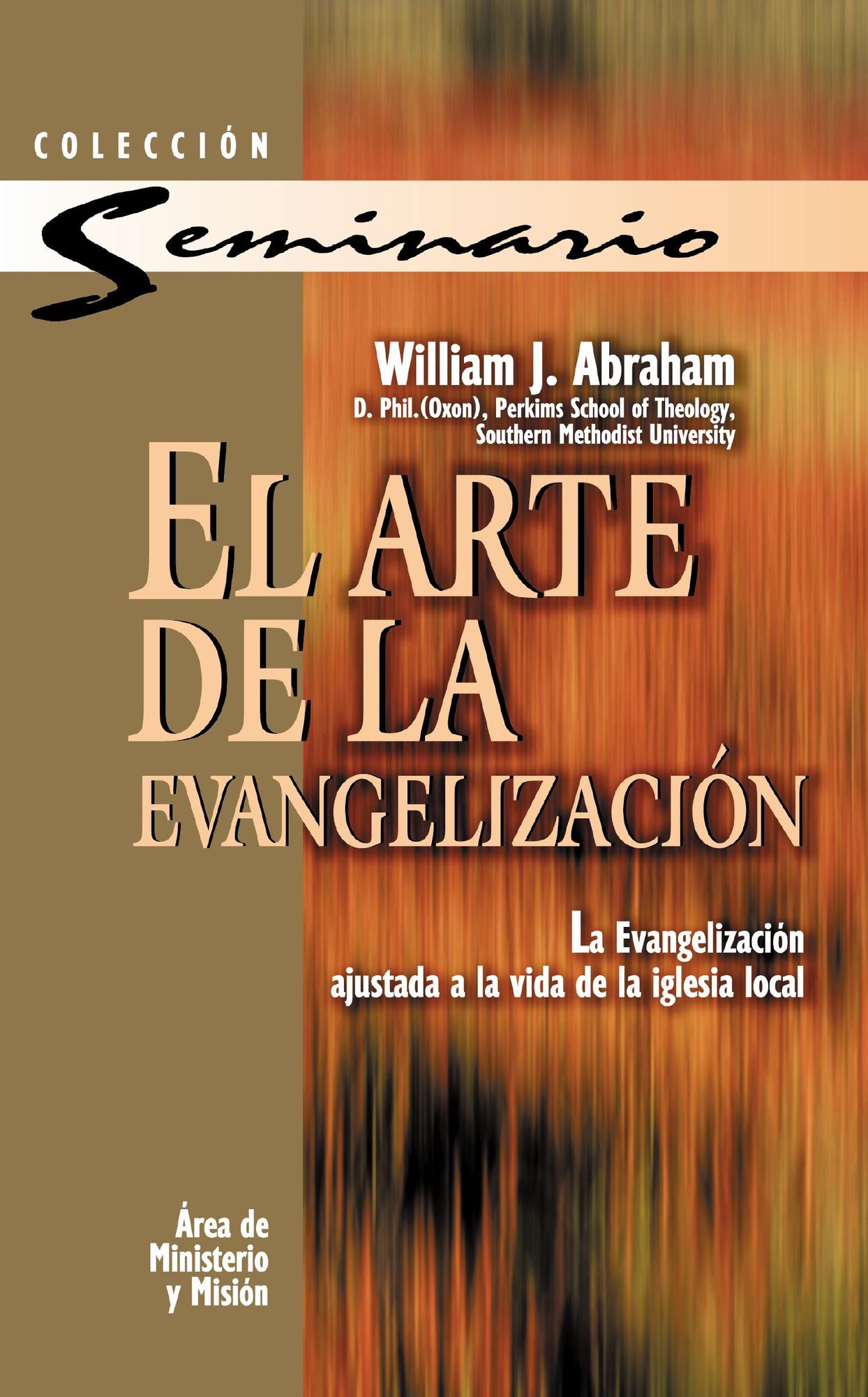 El Arte de la evangelizacion