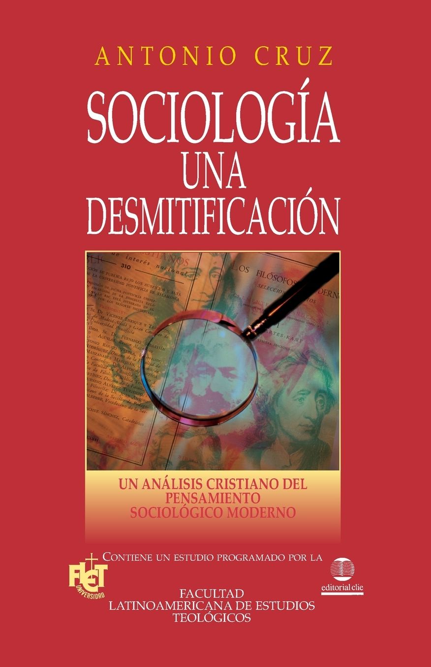 Sociologia: Una desmitificacion - FLET