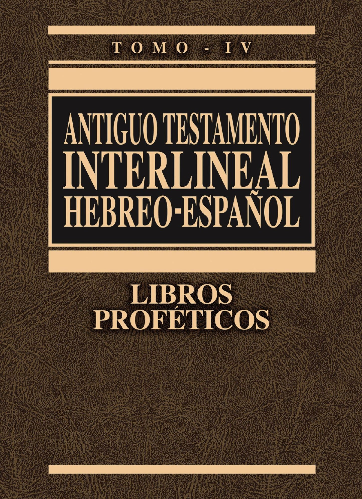 At Interlineal Hebreo-Espanol Vol 4