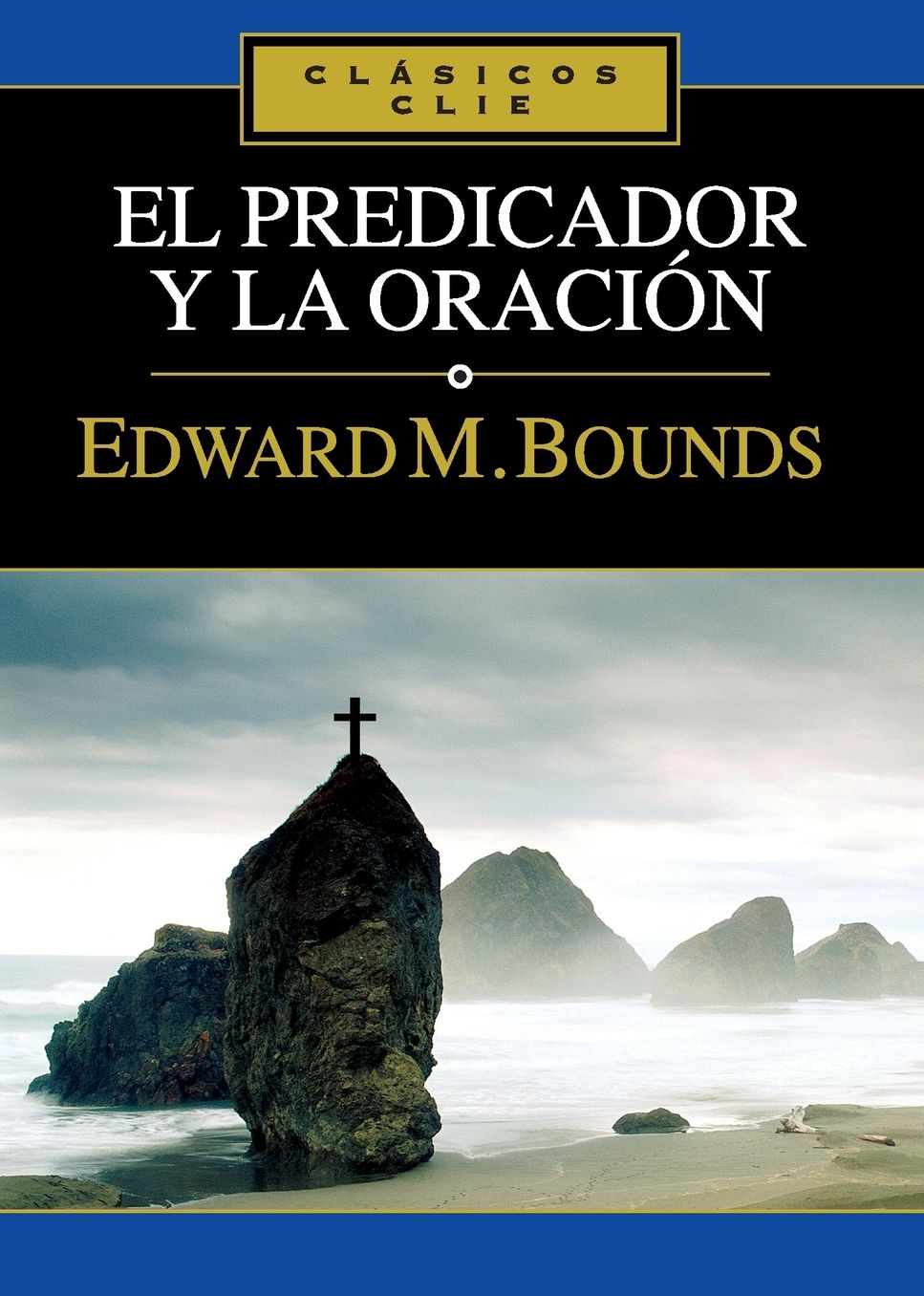 El Predicador y La Oracion