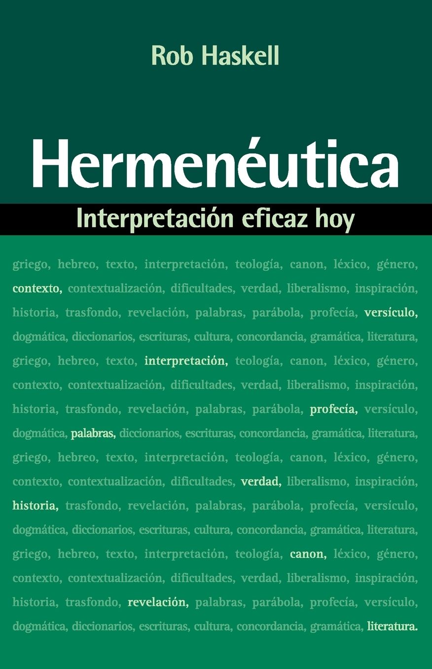 Hermenéutica: Interpretación eficaz Hoy