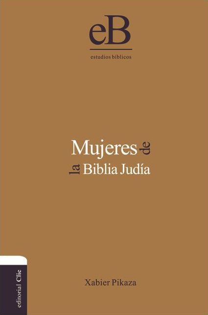 Mujeres de la Biblia Judï¿½a