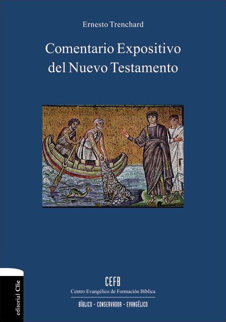 Comentario Expositivo del Nuevo Testamento