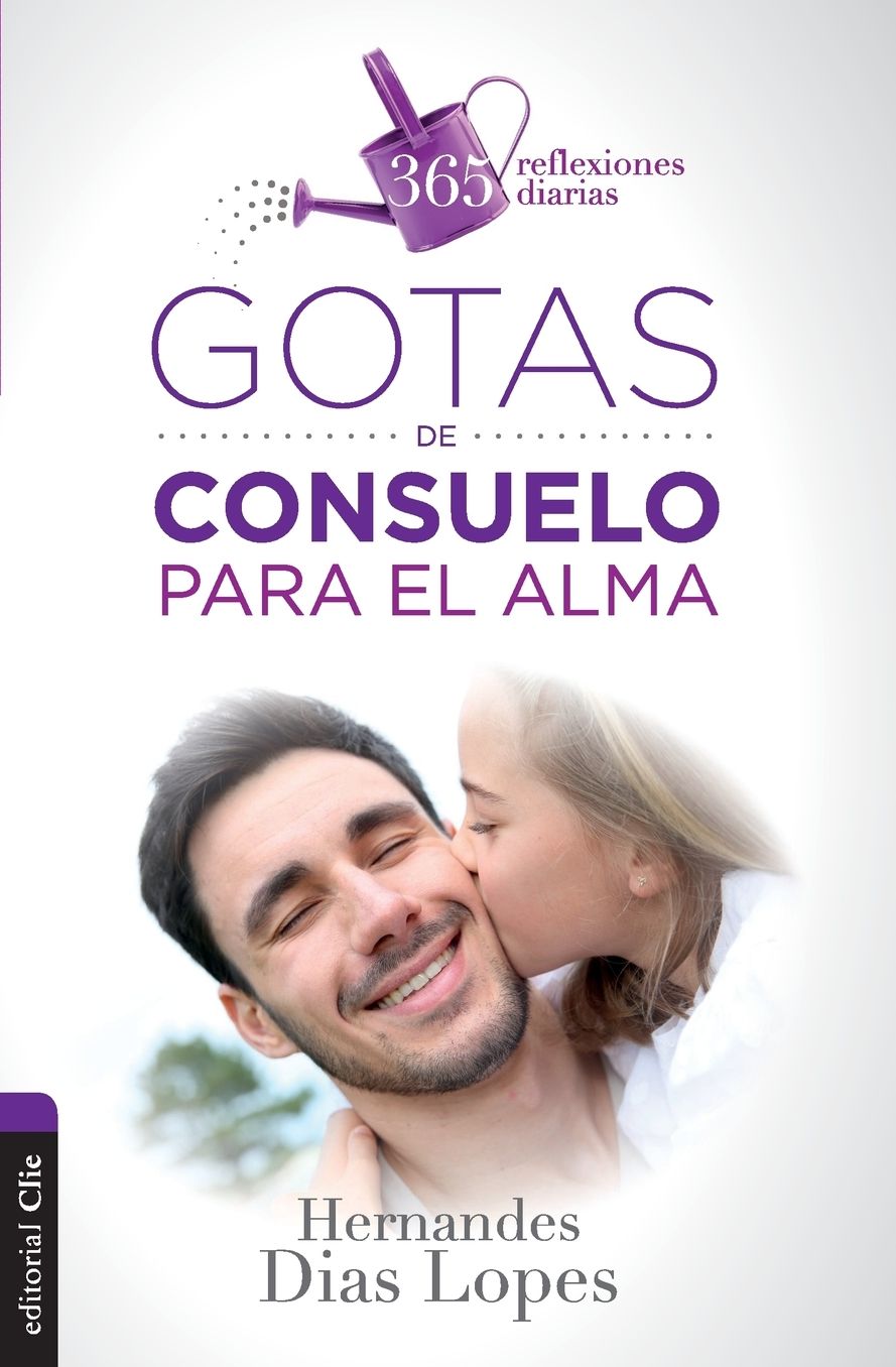 Gotas de Consuelo Para El Alma
