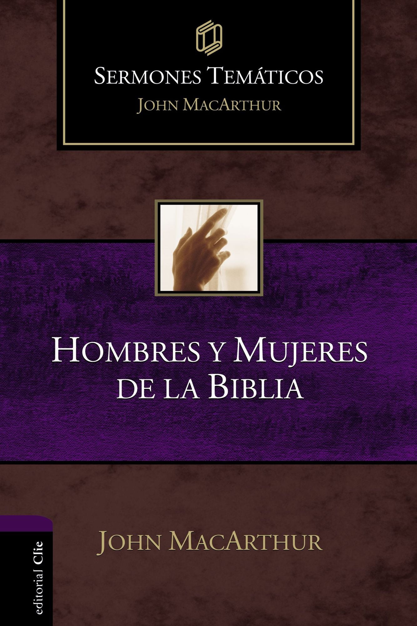 Hombres Y Mujeres de la Biblia