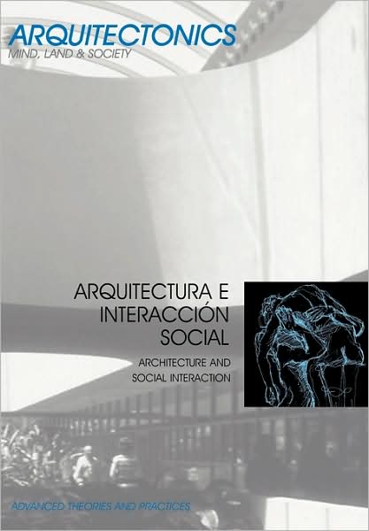 Arquitectura E Interaccion Social