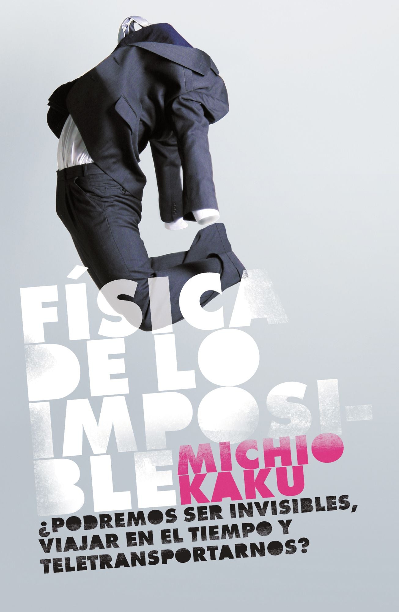 Fisica de lo imposible (Physics of the Impossible)