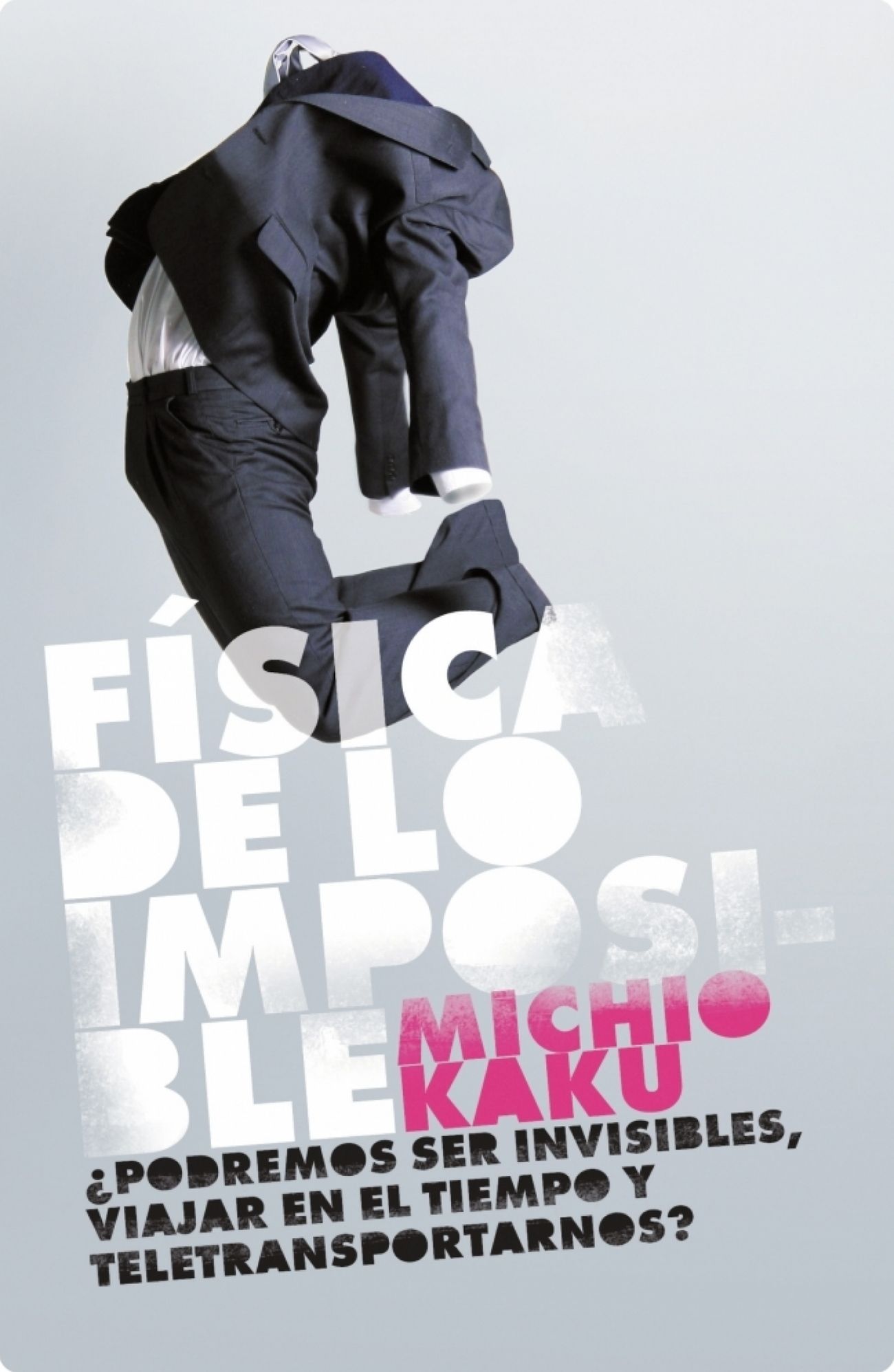 Fisica de lo imposible (Physics of the Impossible)