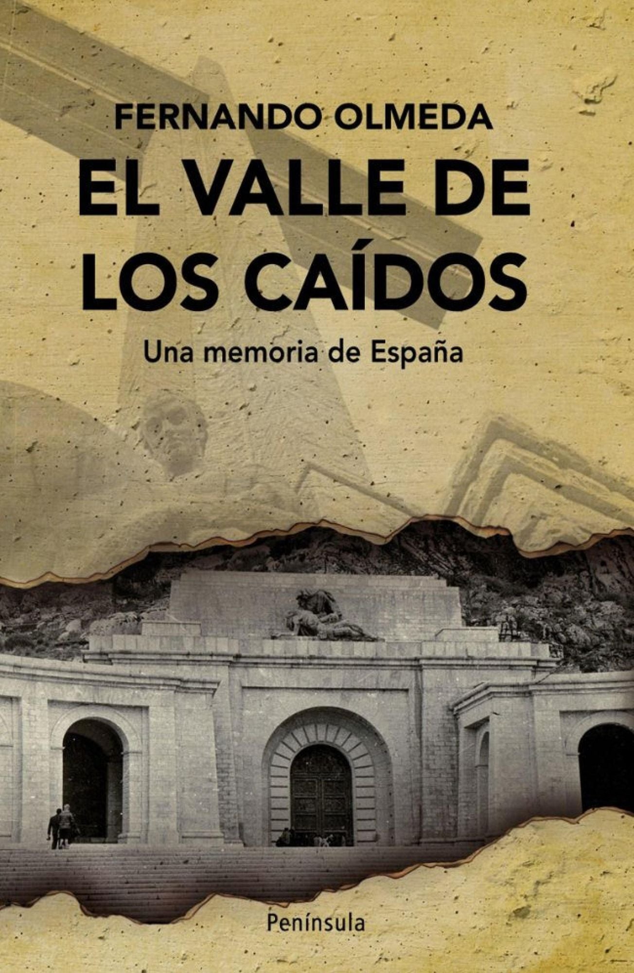 El Valle de los Caídos: Una memoria de España