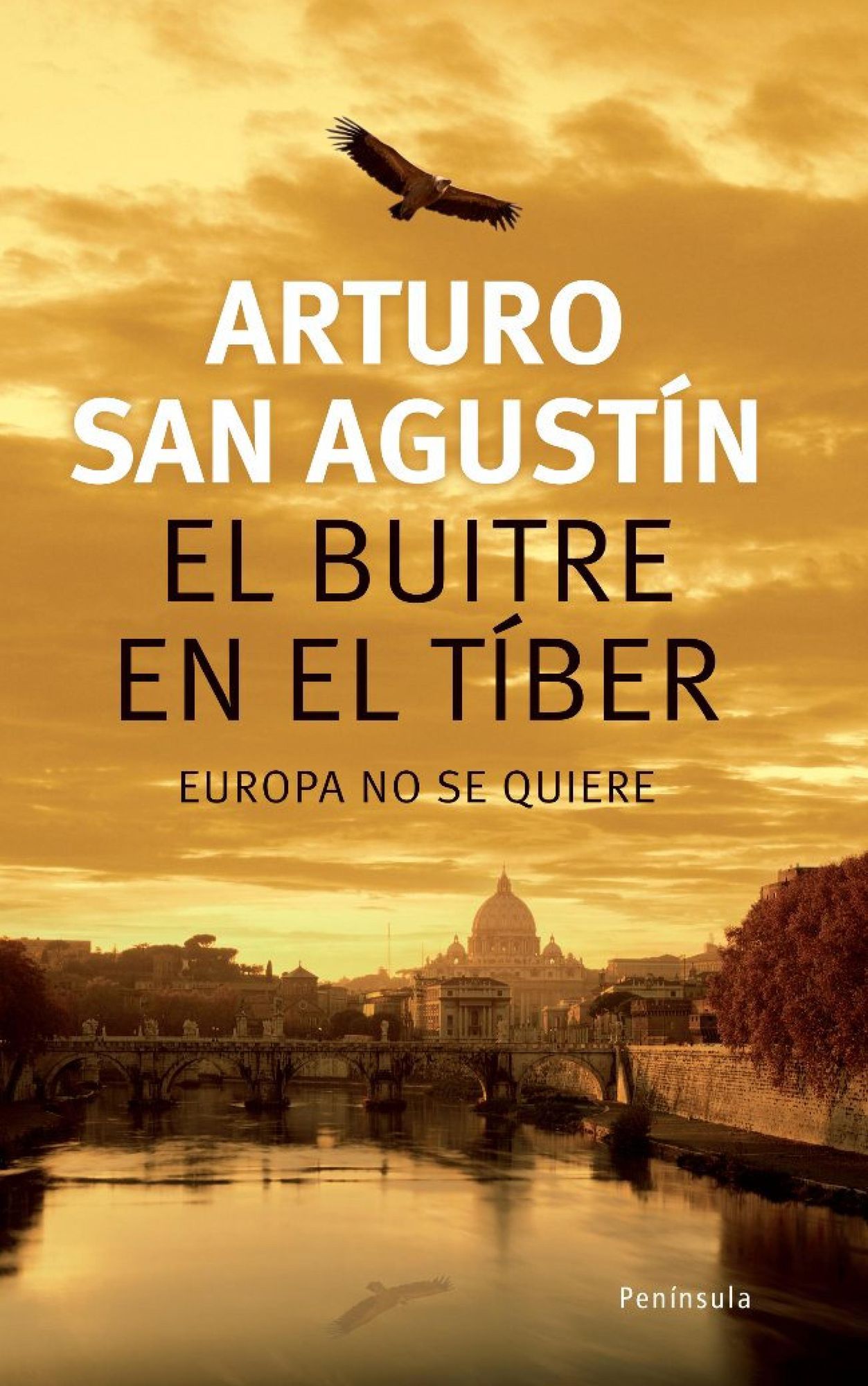 El buitre en el Tíber: Europa no se quiere