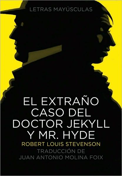 El Extrano caso del Doctor Jekyll y Mr. Hyde