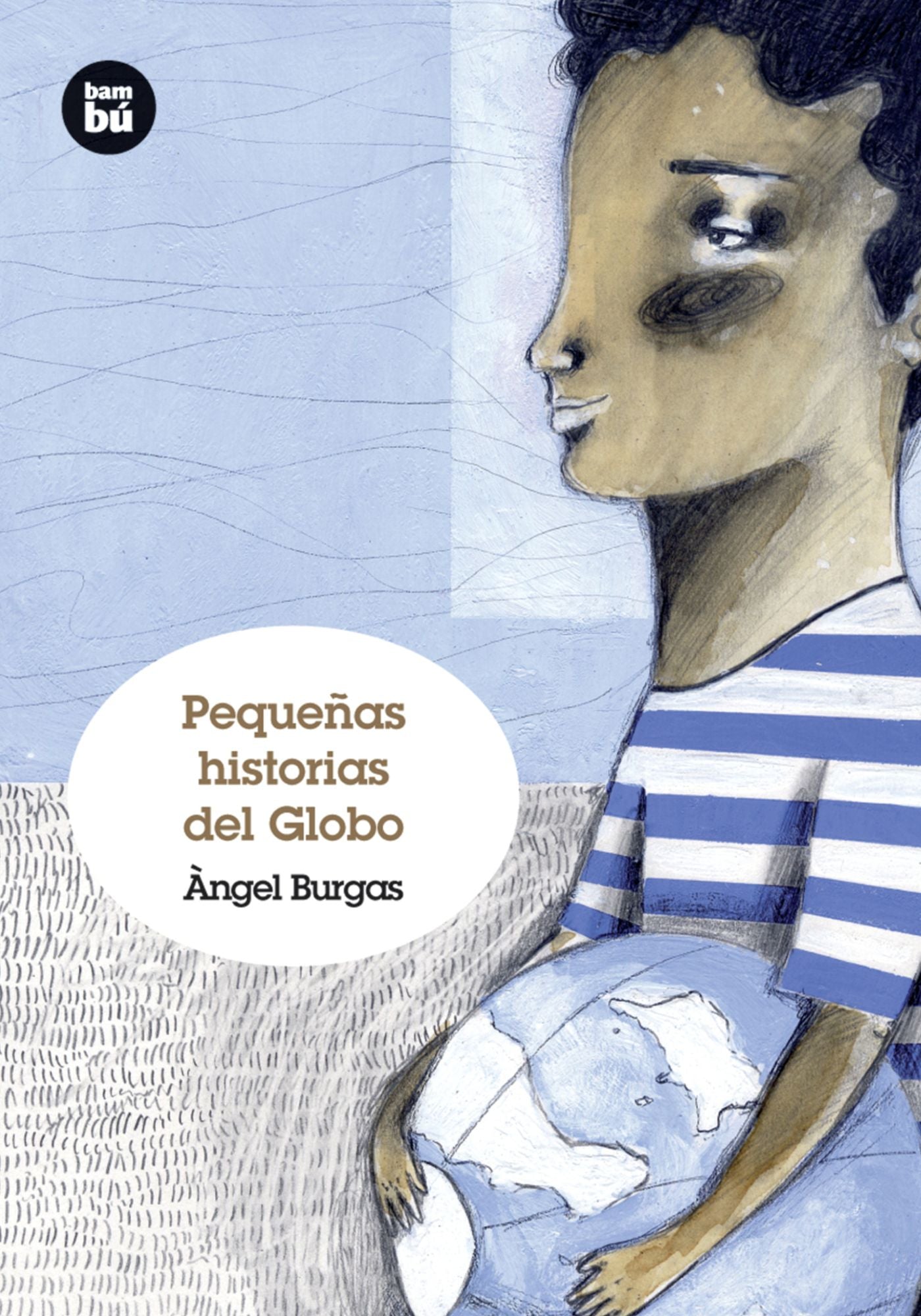 Pequenas historias del globo