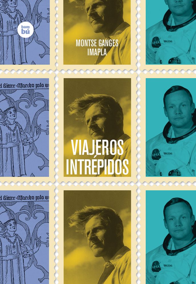 Viajeros intrepidos