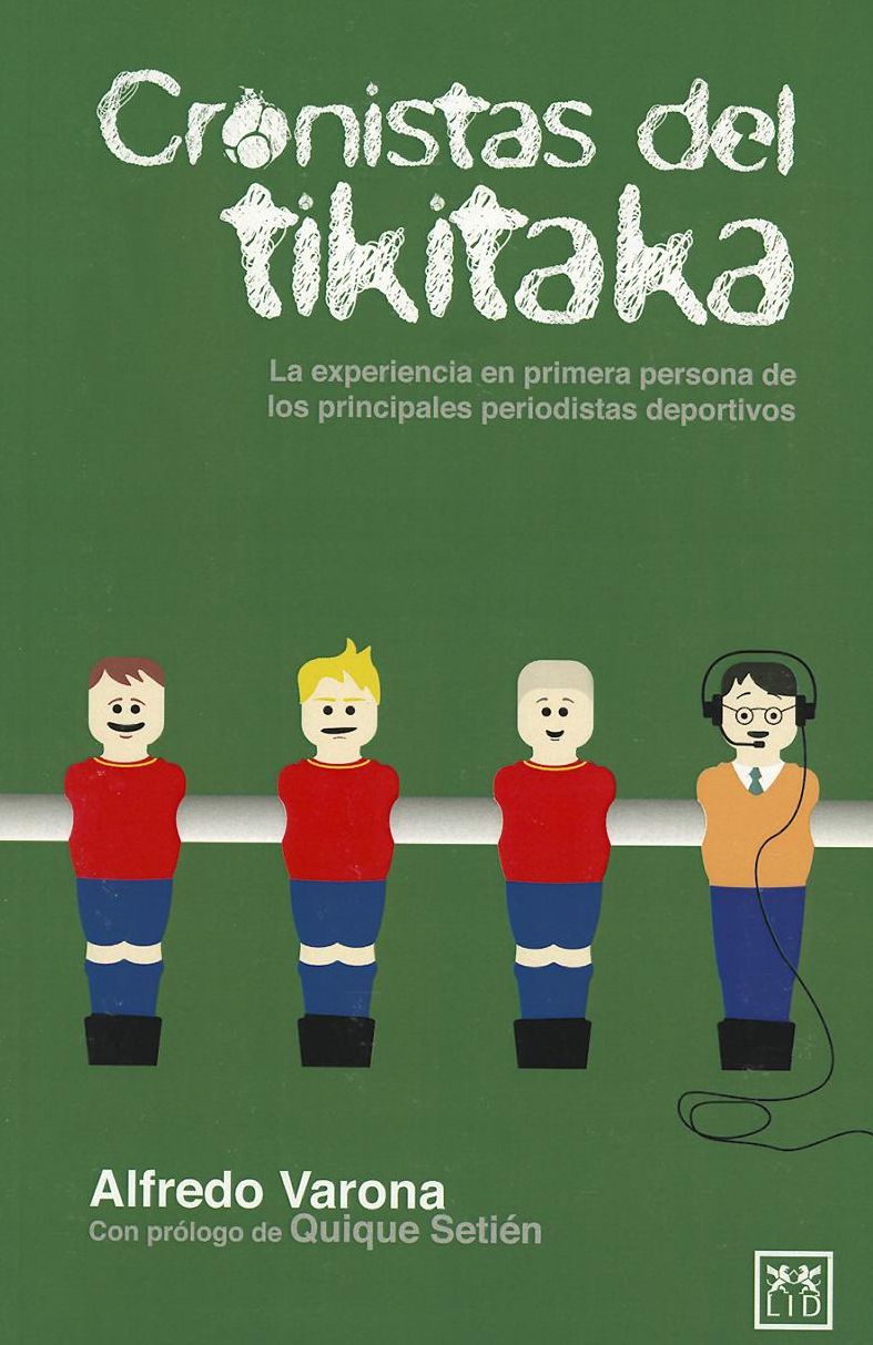 Cronistas del tikitaka