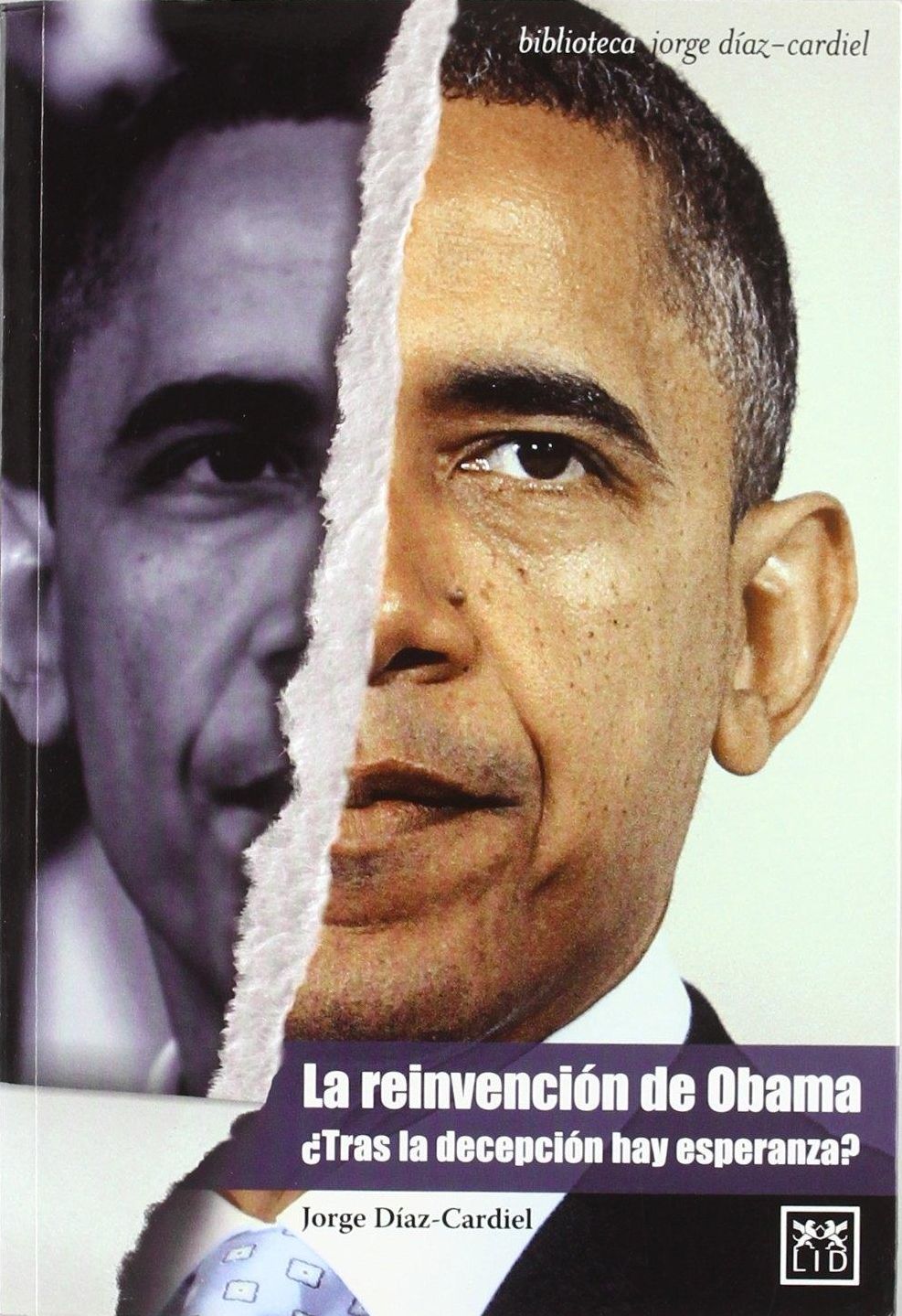 La reinvencion de Obama