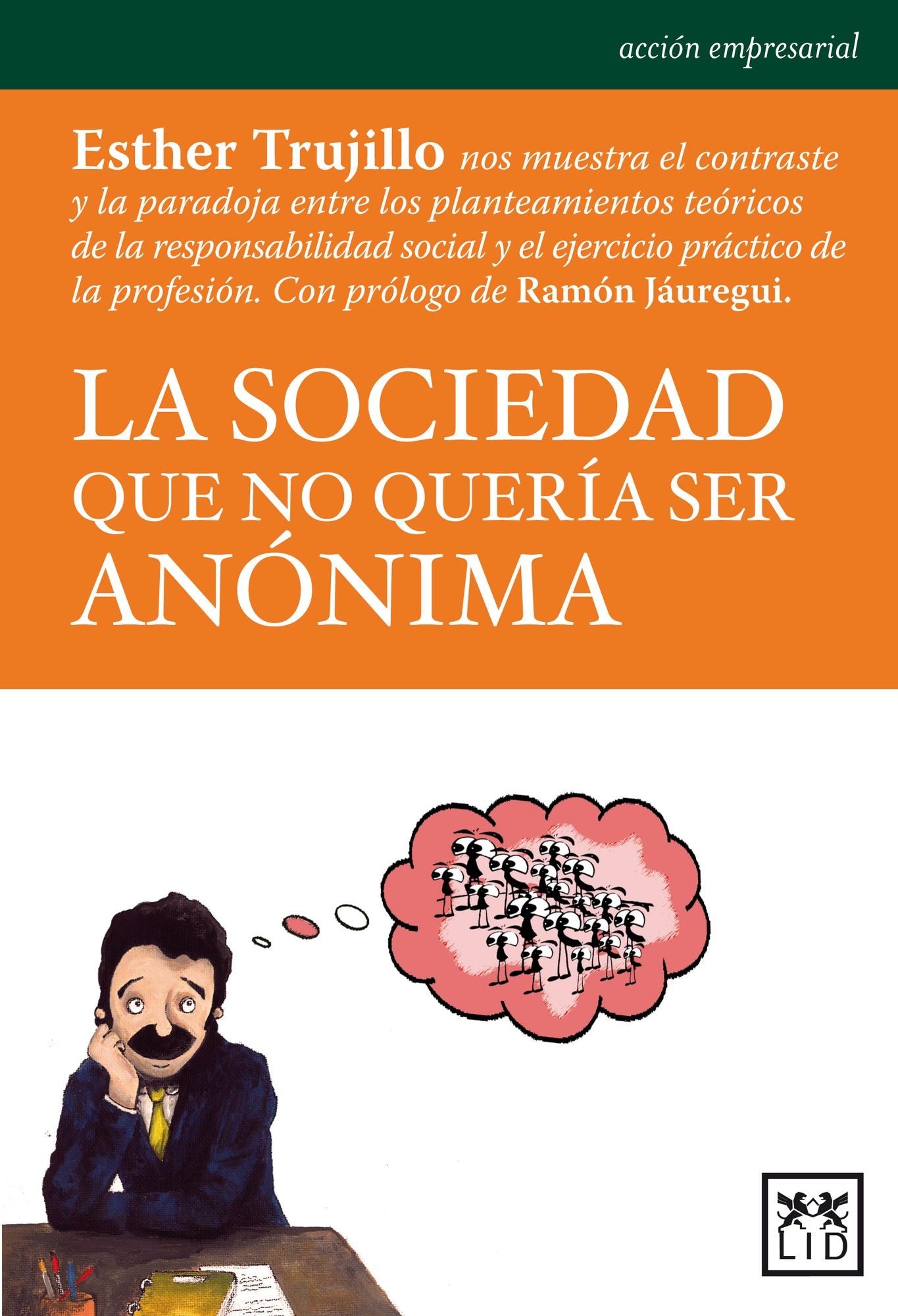 La sociedad que no queria ser anonima