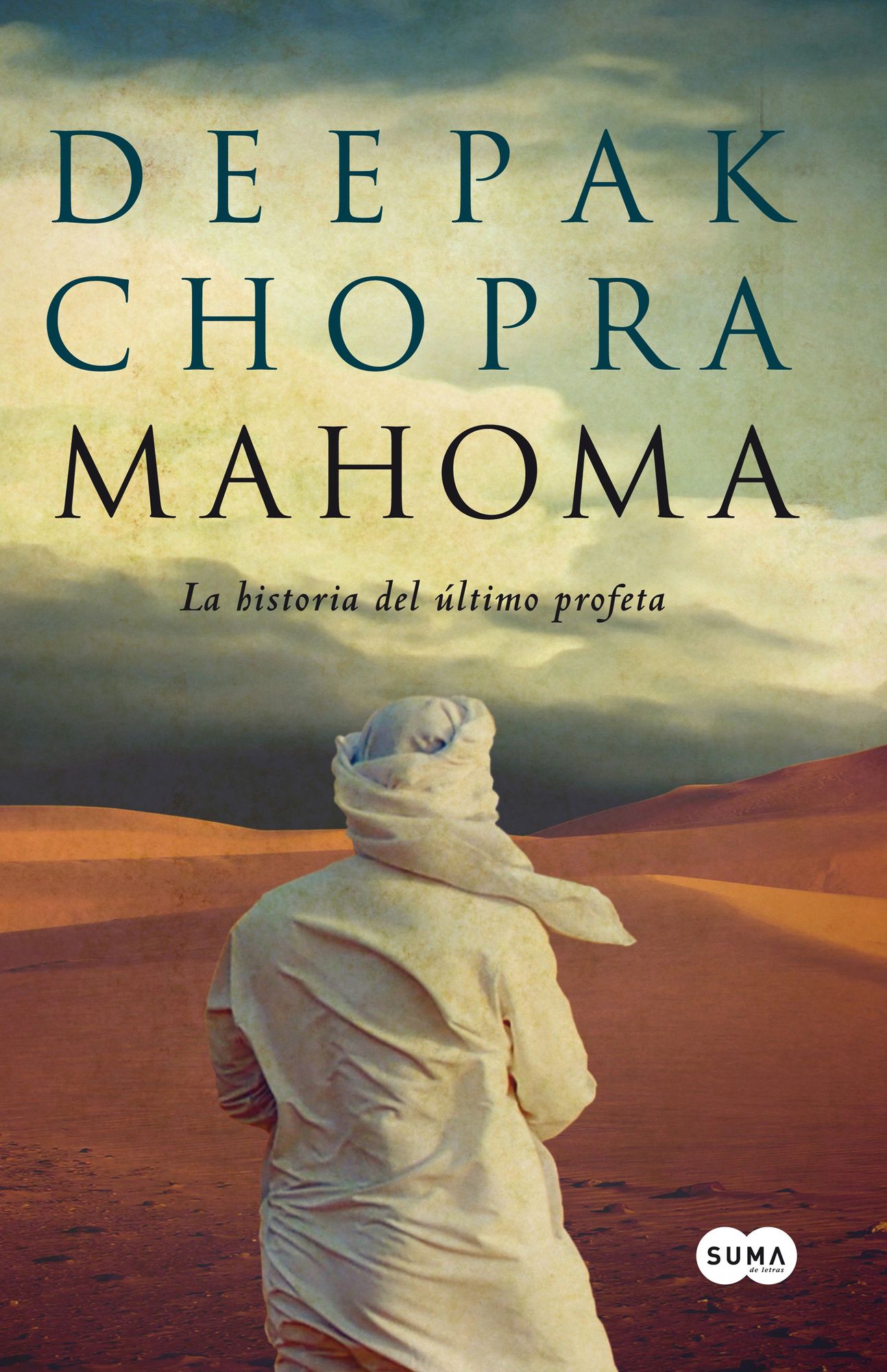 Mahoma: La historia del último profeta