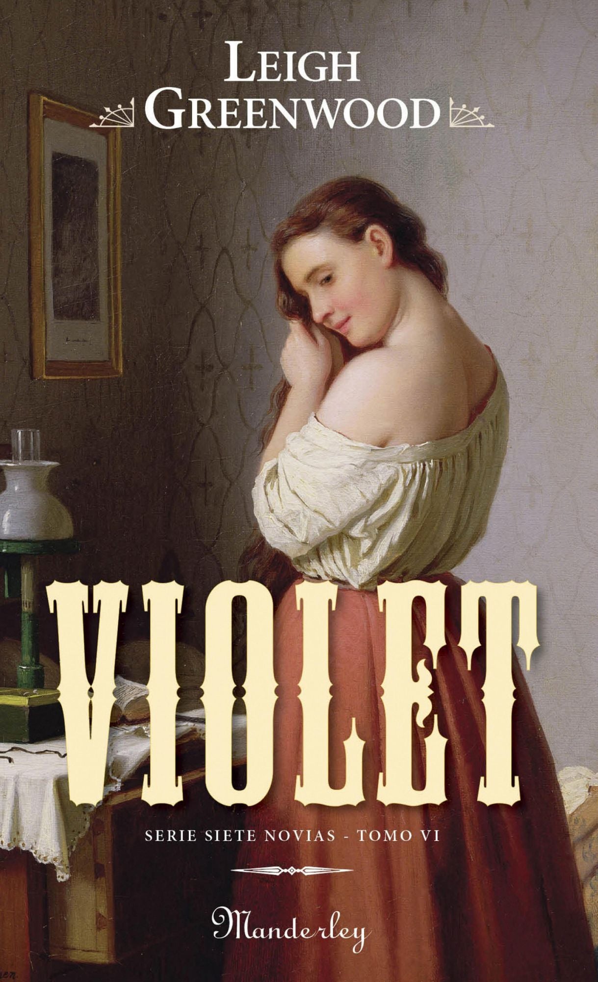 Violet (Siete novias VI): (Serie Siete Novias VI )