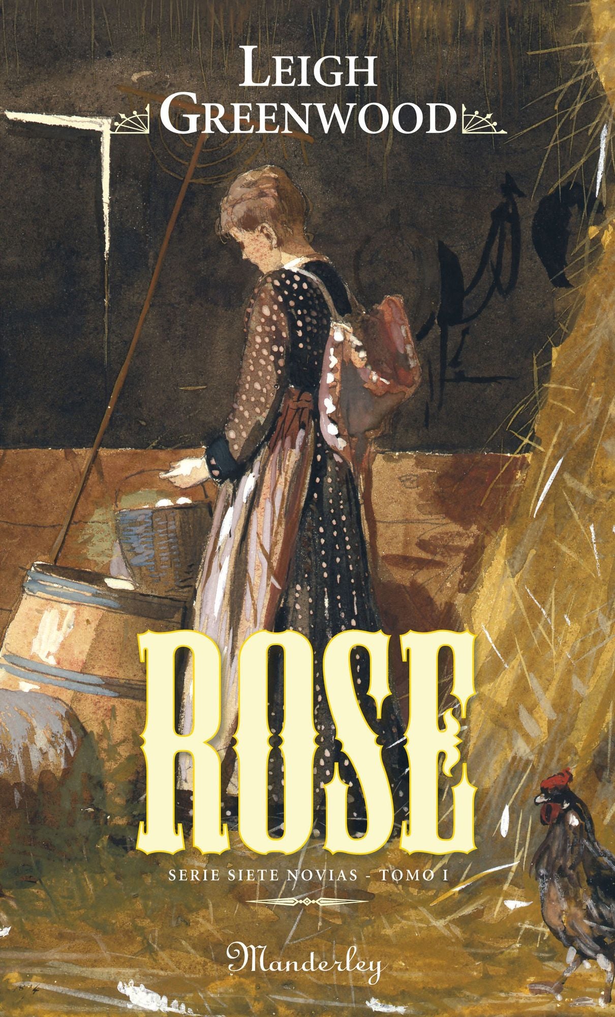 Rose (Siete novias I): (Serie Siete Novias I)