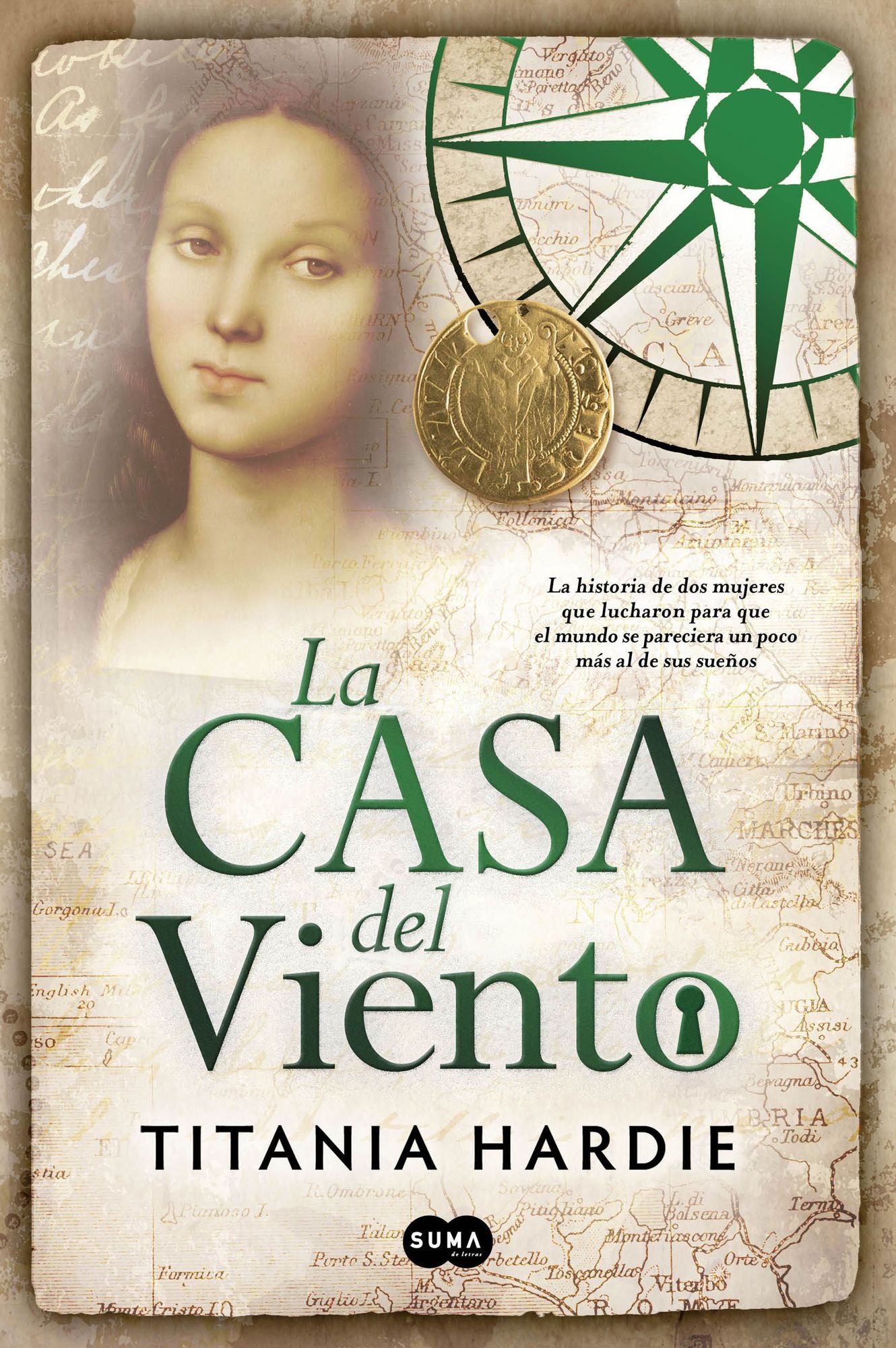 La casa del viento: La historia de dos mujeres que lucharon para que el mundo se pareciera un poco m