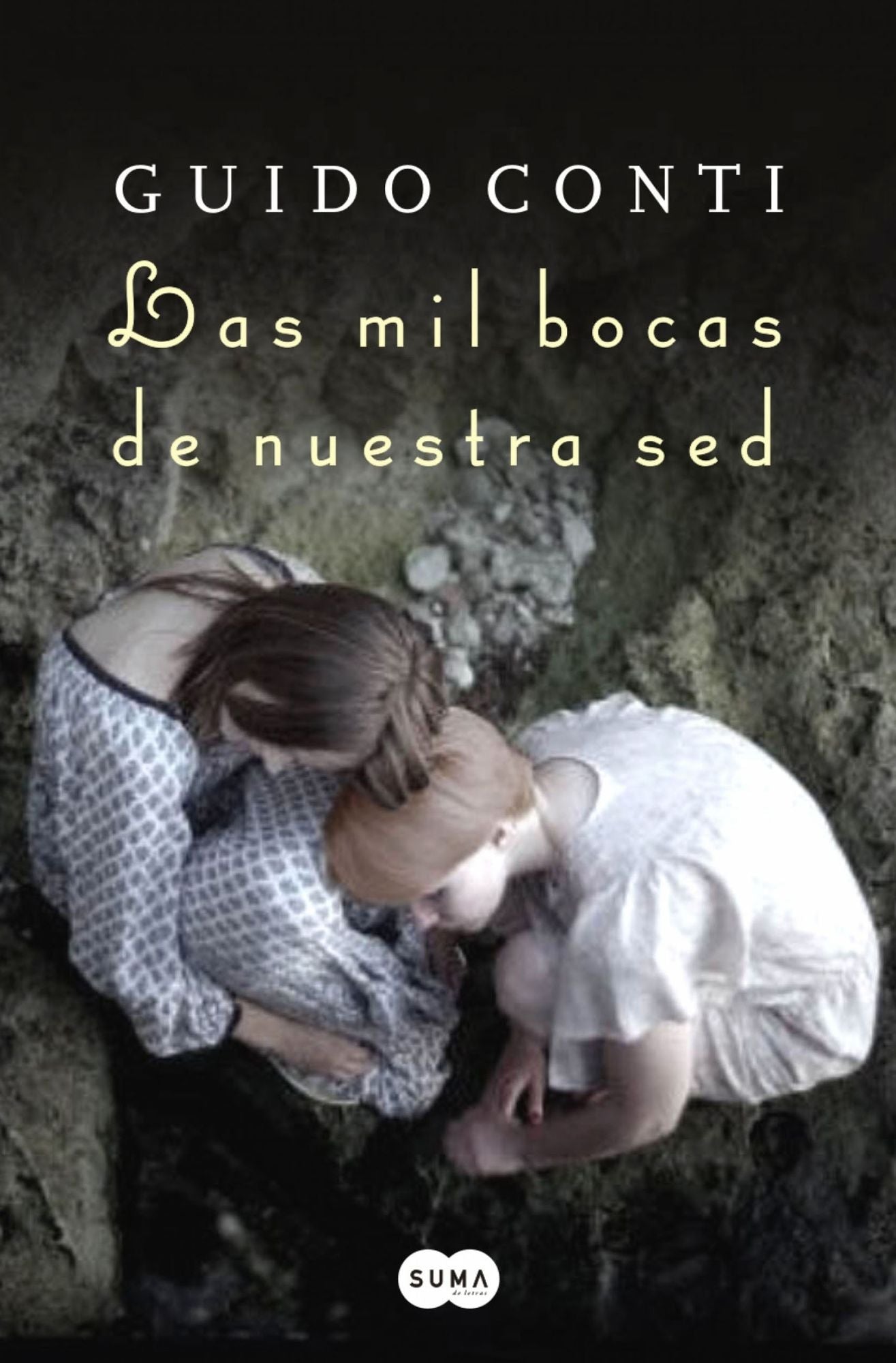 Las mil bocas de nuestra sed: Un amor distinto y prohibido que resistió el tiempo y la distancia