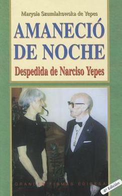 Amanecio De Noche Despedida De