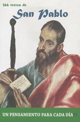San Pablo: 366 Textos. Un pensamiento para cada dia.