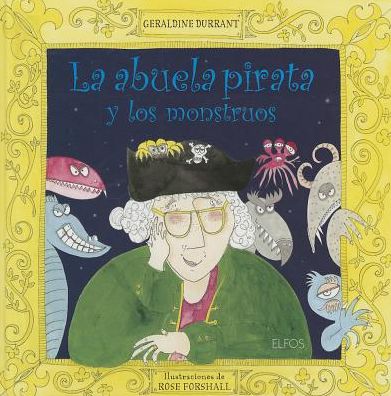 La abuela pirata y los monstruos