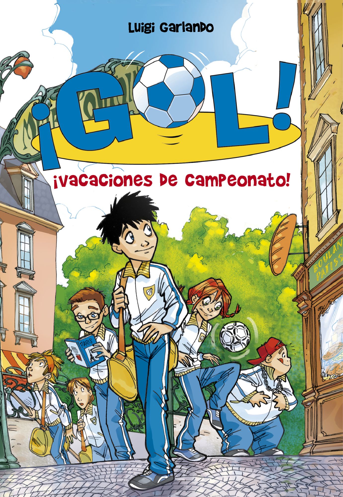 Vacaciones de campeonato! (Serie Gol! 6)