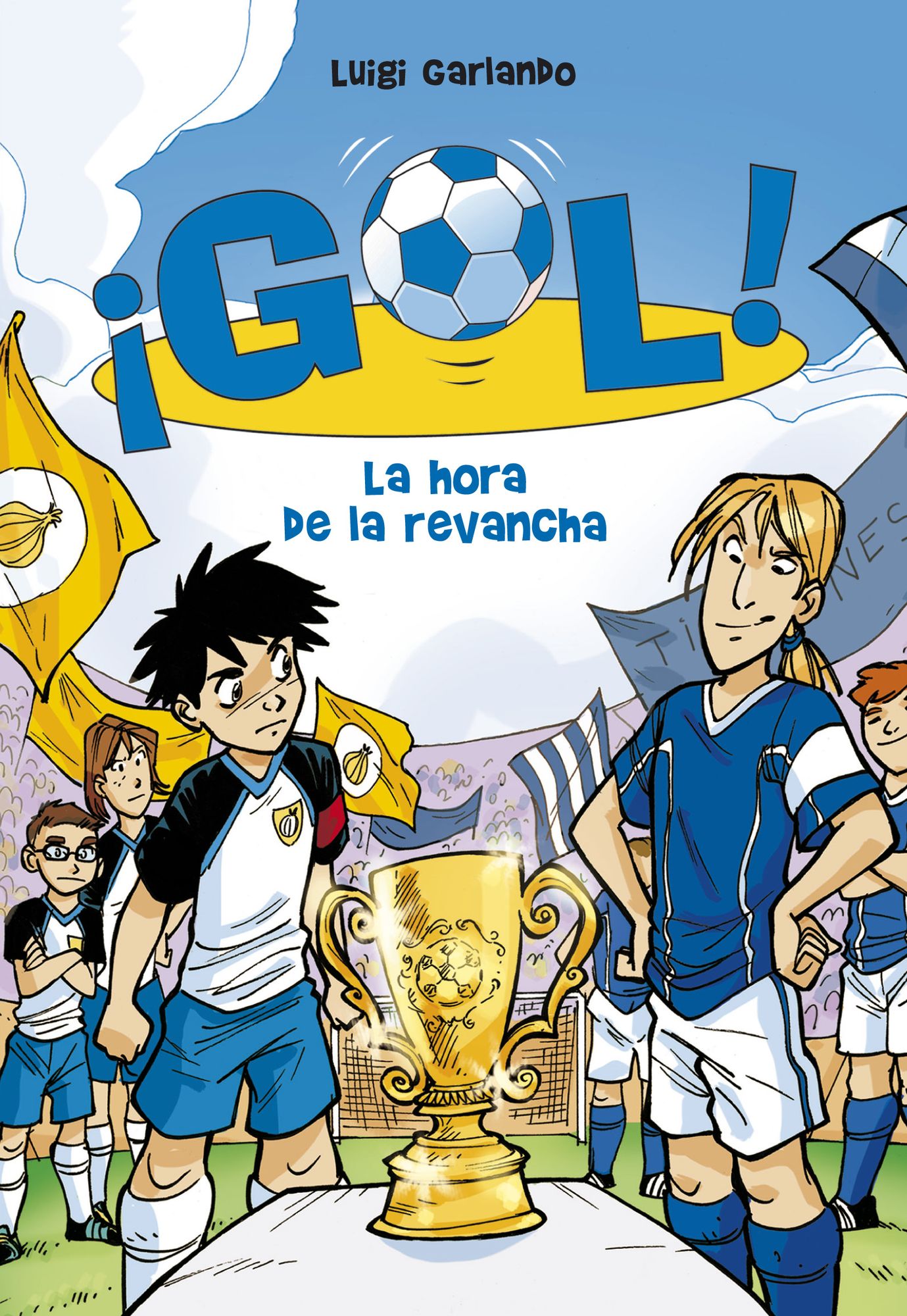 La hora de la revancha (Serie Gol! 10)