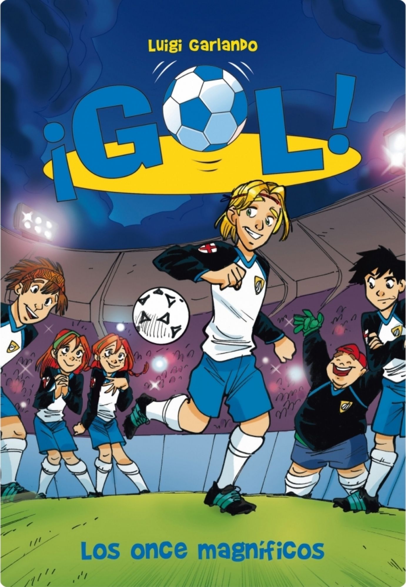Los once magníficos (Serie Gol! 12)