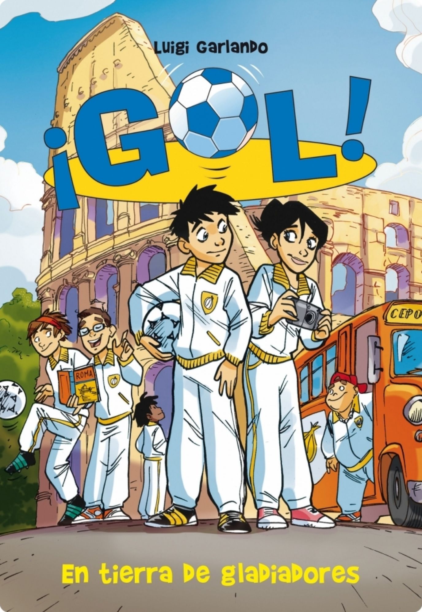 En tierra de gladiadores (Serie Gol! 11)