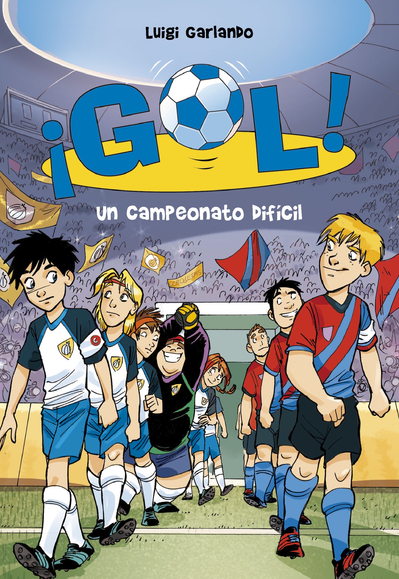 Un campeonato difícil (Serie Gol! 13)