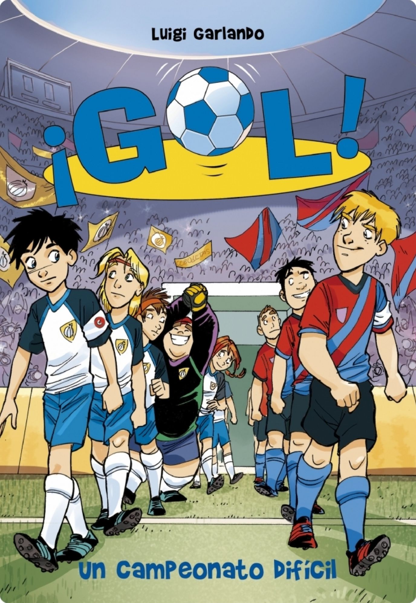 Un campeonato difícil (Serie Gol! 13)