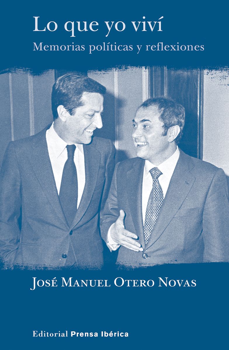 LO QUE YO VIVÍ: MEMORIAS POLÍTICAS Y REFLEXIONES