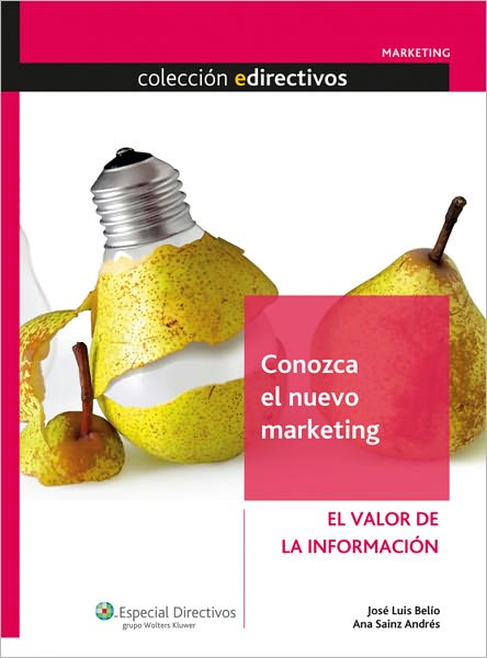 Conozca el nuevo marketing: El valor de la información