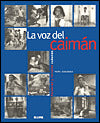 La voz del caiman