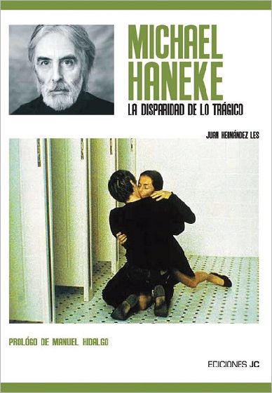 Michael Haneke. La disparidad de lo trágico