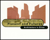Present and Futures: Architecture in Cities
