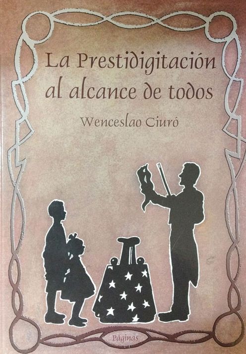 La Prestidigitacion al alcance de todos