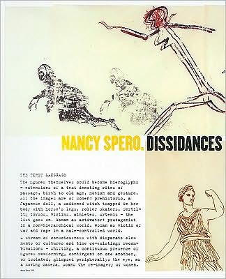 Nancy Spero: Dissidances