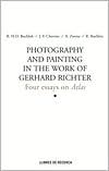 Photography and Painting in the Work of Gerhard Richter: Four Essays on Atlas