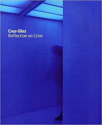 Carlos Cruz-Diez: Reflection on Color