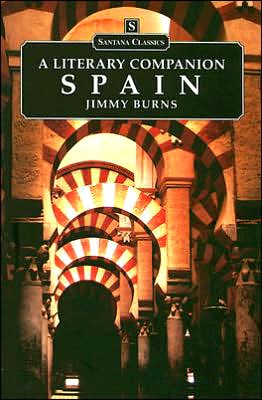 Spain: A Literary Companion