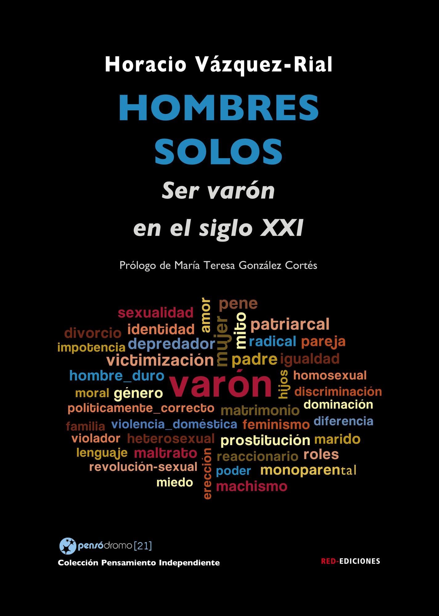 Hombres solos - Ser varón en el siglo XXI