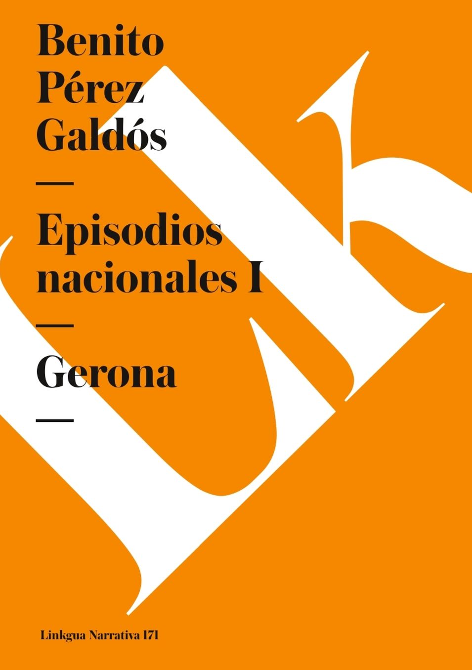 Episodios nacionales I. Gerona