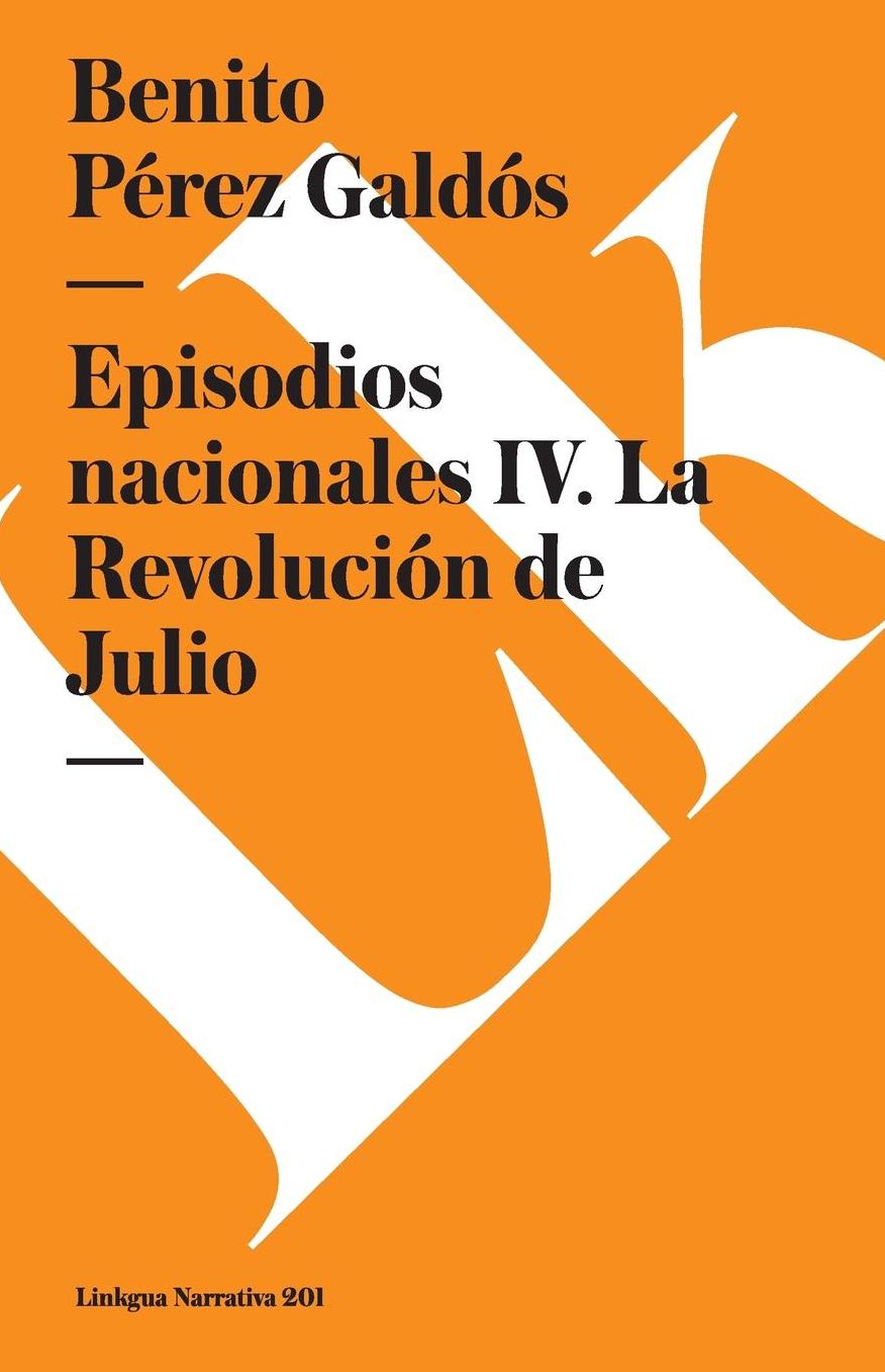 Episodios nacionales IV. La Revolución de Julio