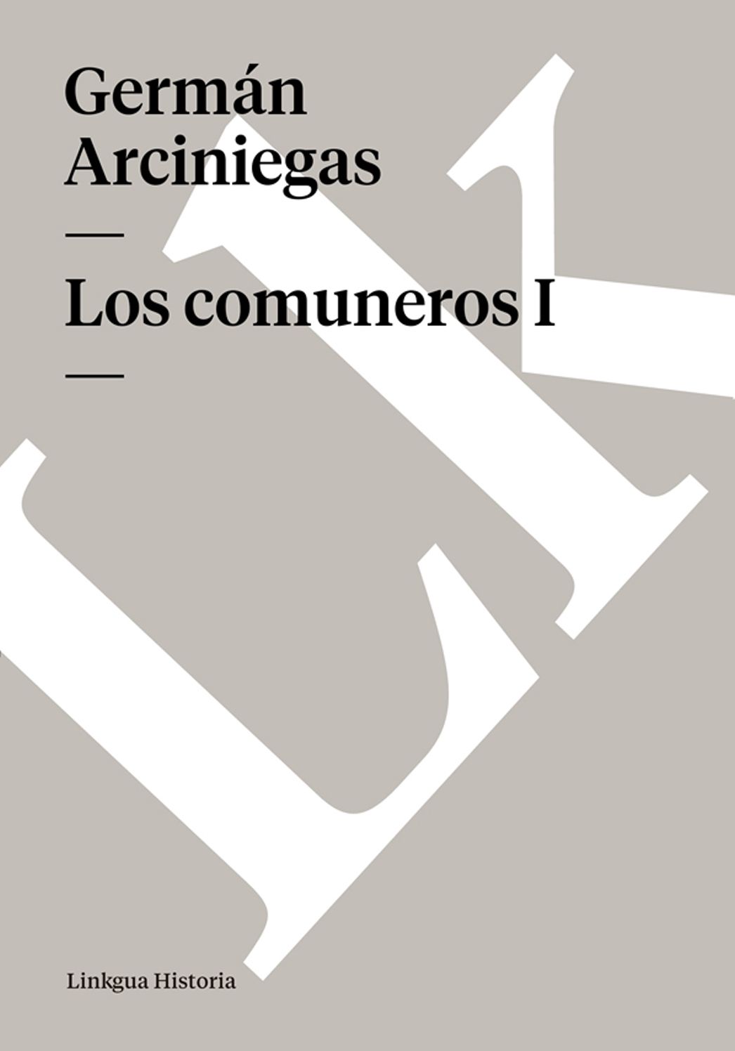 Los comuneros I