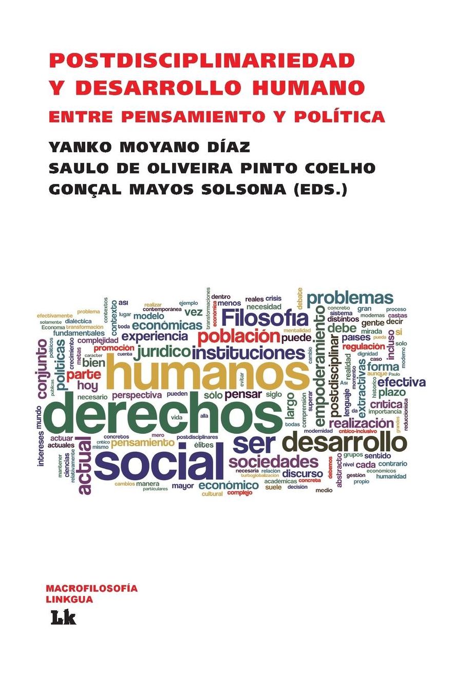 Postdisciplinariedad y Desarrollo Humano. Entre pensamiento y política