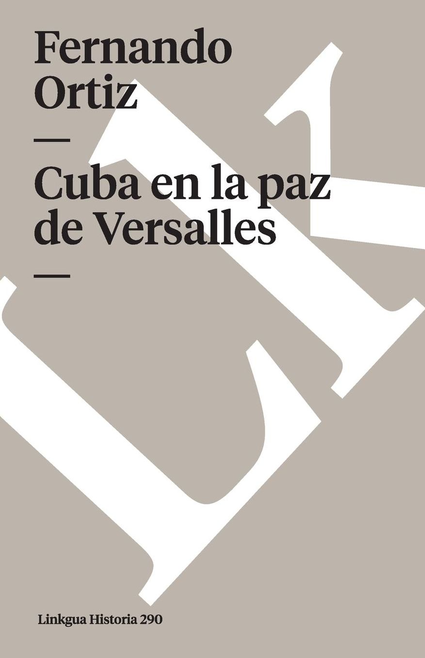 Cuba En La Paz de Versalles